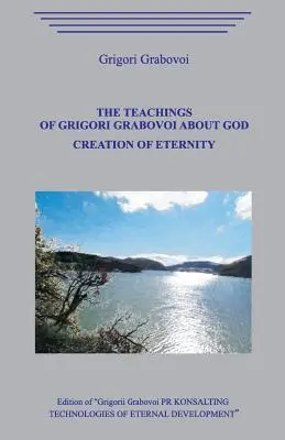 La enseñanza de Grigori Grabovoi sobre Dios. Creación de la eternidad. - The Teaching of Grigori Grabovoi about God. Creation of eternity.