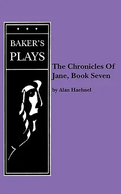 Crónicas de Jane, séptimo libro - Chronicles of Jane, The, Book Seven