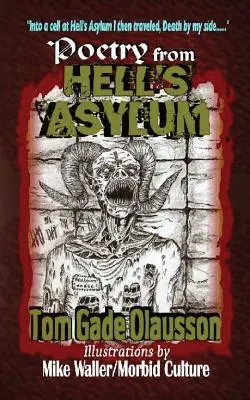 Poesía desde el manicomio del infierno - Poetry from Hell's Asylum