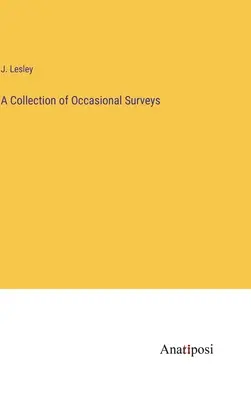 Una colección de encuestas ocasionales - A Collection of Occasional Surveys