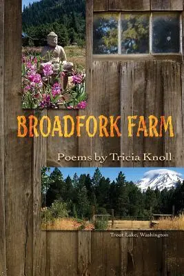 Granja Broadfork: Trout Lake, Washington - Broadfork Farm: Trout Lake, Washington