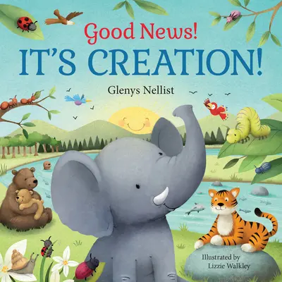 Buenas noticias ¡Es la Creación! - Good News! It's Creation!