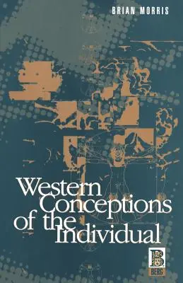 Concepciones occidentales del individuo - Western Conceptions of the Individual