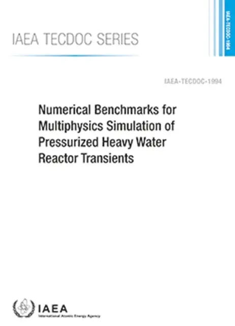 Puntos de referencia numéricos para la simulación multifísica de transitorios de reactores de agua pesada a presión - Numerical Benchmarks for Multiphysics Simulation of Pressurized Heavy Water Reactor Transients