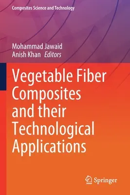 Composites de fibra vegetal y sus aplicaciones tecnológicas - Vegetable Fiber Composites and their Technological Applications