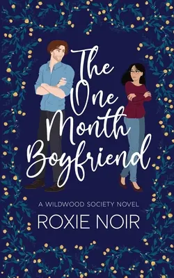 El novio de un mes - The One Month Boyfriend