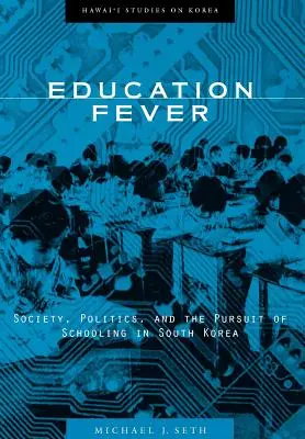 Fiebre de la educación - Education Fever