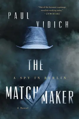 La casamentera Una espía en Berlín - The Matchmaker: A Spy in Berlin