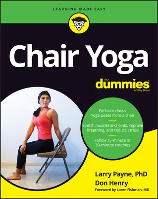 Yoga en silla para dummies - Chair Yoga for Dummies