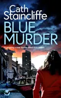 BLUE MURDER un apasionante thriller policiaco lleno de giros - BLUE MURDER a gripping crime thriller filled with twists