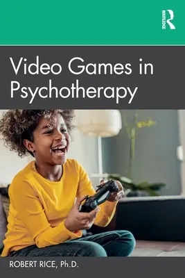 Videojuegos en psicoterapia - Video Games in Psychotherapy