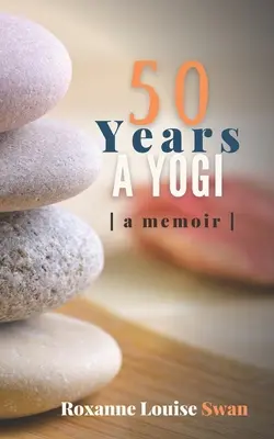 50 años de yogui - 50 Years a Yogi