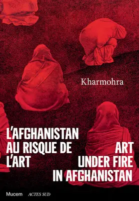 El arte bajo el fuego en Afganistán - Art Under Fire in Afghanistan