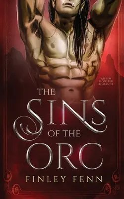 Los Pecados del Orco: Un romance de monstruos MM - The Sins of the Orc: An MM Monster Romance