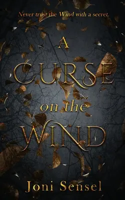 A Curse on the Wind