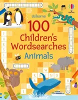 100 sopas de letras para niños: Animales - 100 Children's Wordsearches: Animals