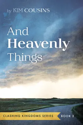 Y las cosas celestiales - And Heavenly Things