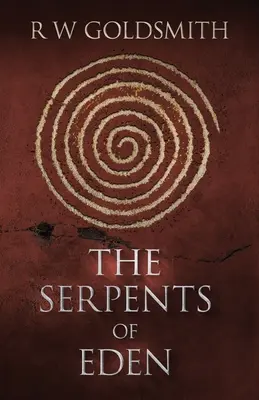 Las serpientes del Edén - The Serpents of Eden