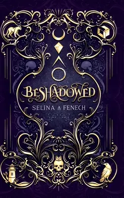 Beshadowed: Serie completa de fantasía urbana - Beshadowed: Complete Urban Fantasy Series Omnibus