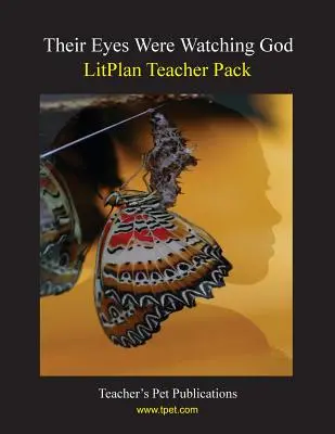 Litplan Pack para el profesor: Los ojos de Dios - Litplan Teacher Pack: Their Eyes Were Watching God