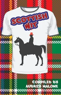 Ingenio escocés - Scottish Wit