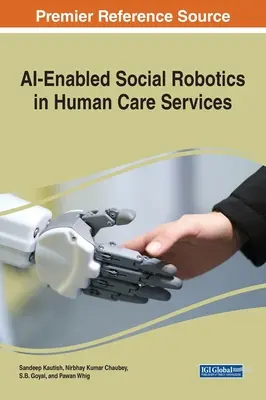 Robótica social asistida por IA en los servicios de atención a las personas - AI-Enabled Social Robotics in Human Care Services