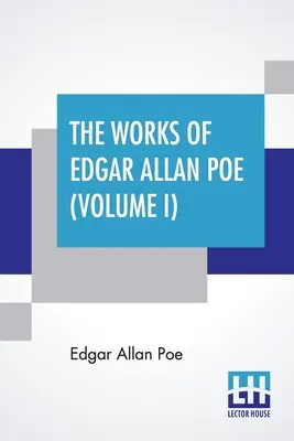 Las obras de Edgar Allan Poe (Volumen I): The Raven Edition - The Works Of Edgar Allan Poe (Volume I): The Raven Edition