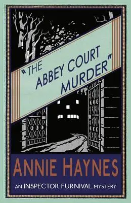 El asesinato de Abbey Court - The Abbey Court Murder