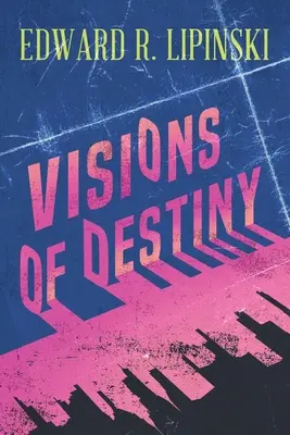 Visiones del destino - Visions of Destiny