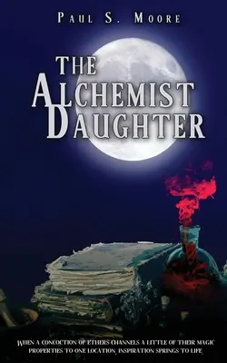 La hija del alquimista - The Alchemist Daughter