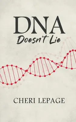 El ADN no miente - DNA Doesn't Lie