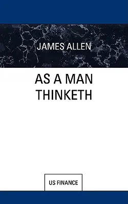 Como piensa un hombre - As a Man Thinketh