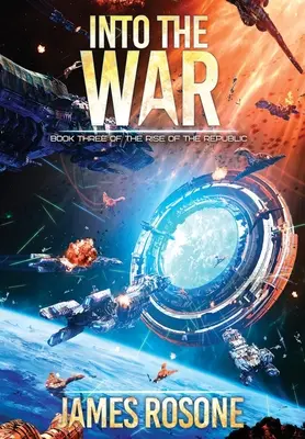 En Guerra: Libro Tres - Into the War: Book Three