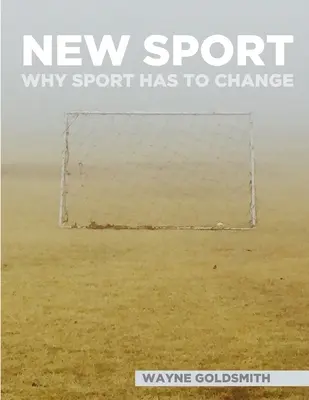 Nuevo deporte: por qué tiene que cambiar el deporte - New Sport - Why Sport Has To Change