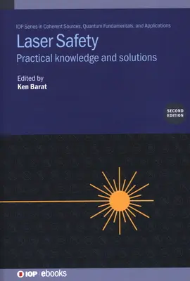 Seguridad Láser: Conocimientos prácticos y soluciones - Laser Safety: Practical Knowledge and Solutions