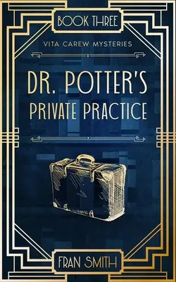 La consulta privada del Dr. Potter - Dr Potter's Private Practice