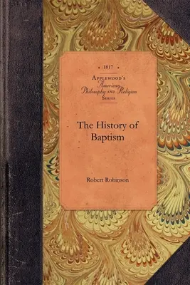 La historia del bautismo - The History of Baptism