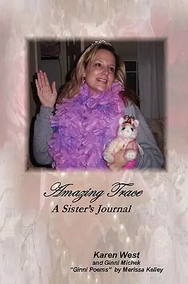 Amazing Trace - Diario de una hermana - Amazing Trace - A Sister's Journal