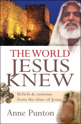 El mundo que conoció Jesús - The World Jesus Knew