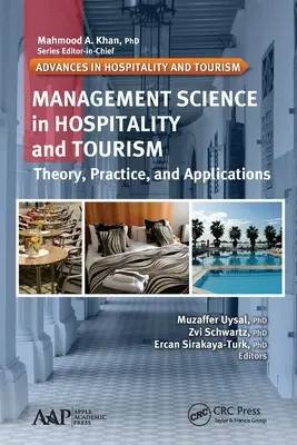 Ciencias de la gestión en hostelería y turismo: Teoría, práctica y aplicaciones - Management Science in Hospitality and Tourism: Theory, Practice, and Applications