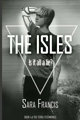 Las Islas: ¿Es todo mentira? - The Isles: Is it all a lie?