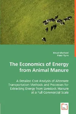 La economía de la energía procedente del estiércol animal - The Economics of Energy from Animal Manure