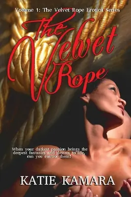 The Velvet Rope Erotica: Volumen uno - The Velvet Rope Erotica: Volume One