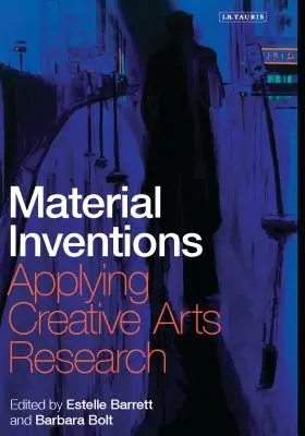 Invenciones materiales: Aplicación de la investigación en artes creativas - Material Inventions: Applying Creative Arts Research