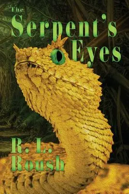 Los ojos de la serpiente - The Serpent's Eyes