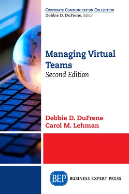 Gestión de equipos virtuales, segunda edición - Managing Virtual Teams, Second Edition