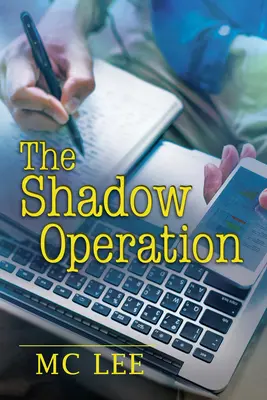 La Operación Sombra - The Shadow Operation