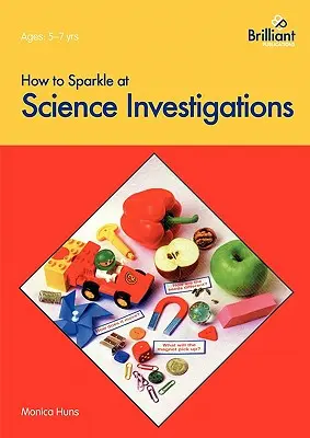 Cómo brillar en las investigaciones científicas - How to Sparkle at Science Investigations