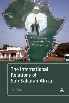 Las Relaciones Internacionales del África Subsahariana - The International Relations of Sub-Saharan Africa