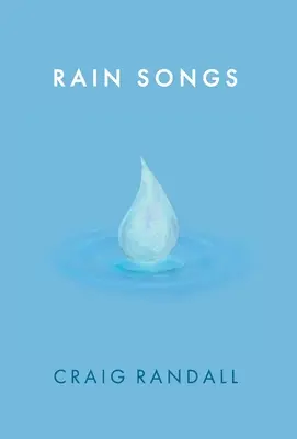 Canciones de lluvia - Rain Songs